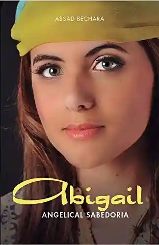 Abigail - Assad Bechara
