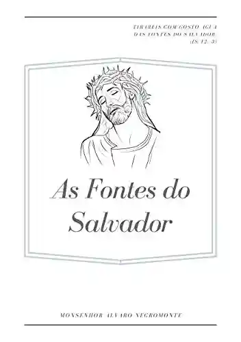 Livro Baixar: As Fontes do Salvador