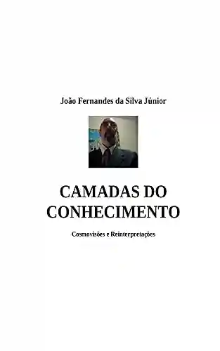 CAMADAS DO CONHECIMENTO - João Fernandes da Silva Júnior
