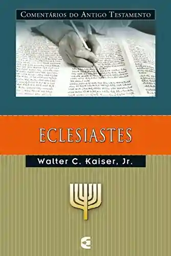 Livro Baixar: Comentários do Antigo Testamento – Eclesiastes