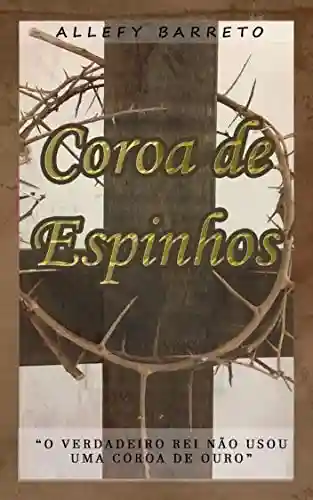 Coroa de Espinhos (1) - Allefy Barreto