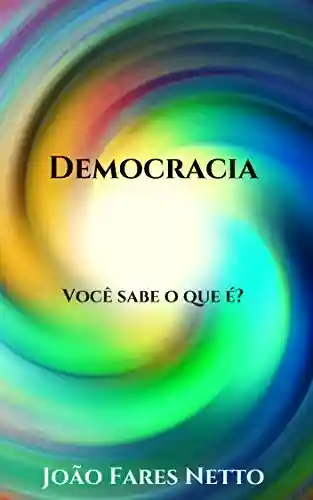 Livro Baixar: Democracia: Você sabe o que é?