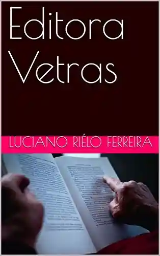 Editora Vetras - Luciano Riélo Ferreira