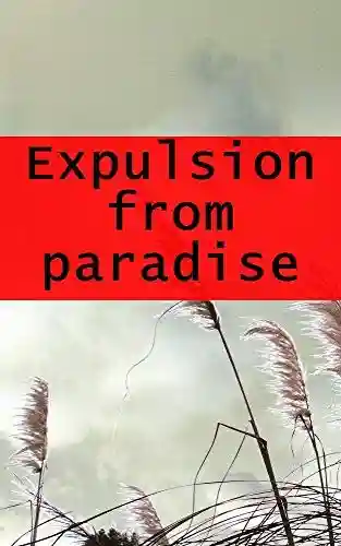 Expulsion from paradise - Dustin Hand