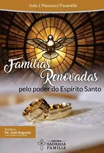 Livro Baixar: Famílias renovadas pelo poder do Espírito Santo