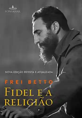 Livro Baixar: Fidel e a religião