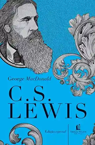 Livro Baixar: George MacDonald: uma antologia (Clássicos C. S. Lewis)