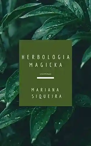 Livro Baixar: Herbologia Magicka: Uma introduçao