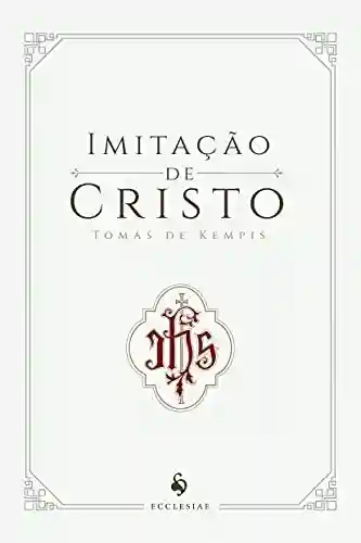 Imitação de Cristo (Translated) - Tomás de Kempis