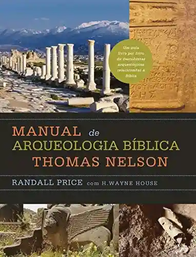 Livro Baixar: Manual de arqueologia bíblica Thomas Nelson