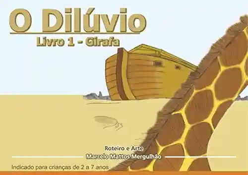 Livro Baixar: O Dilúvio: Livro 1: Girafa