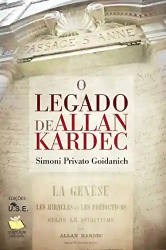 Livro Baixar: O legado de Allan Kardec