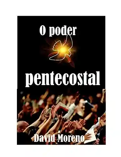 Livro Baixar: O poder pentecostal