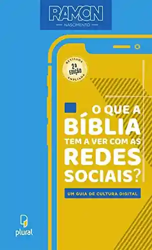 Livro Baixar: O que a Bíblia tem a ver com as redes sociais?