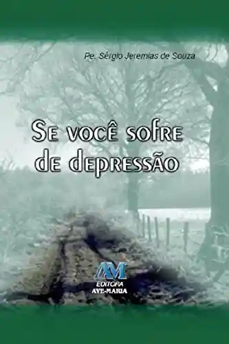 Livro Baixar: Se você sofre de depressão