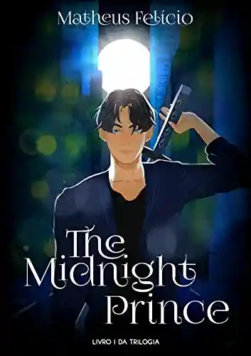 Livro Baixar: The Midnight Prince : Livro 1