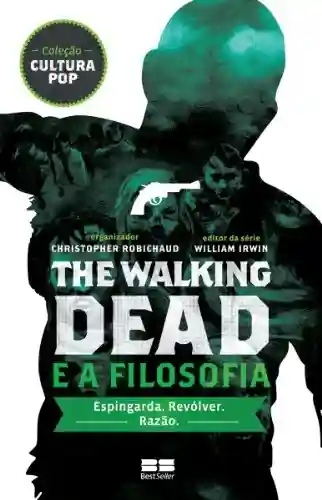 Livro Baixar: The Walking Dead e a filosofia