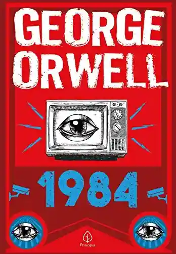 1984 (Clássicos da literatura mundial) - George Orwell