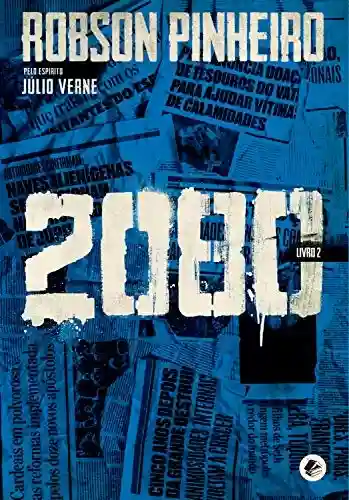 2080: livro 2 - Robson Pinheiro
