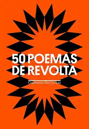 Livro Baixar: 50 poemas de revolta