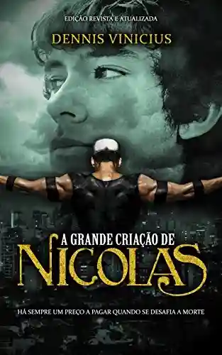 Livro Baixar: A Grande Criação de Nicolas