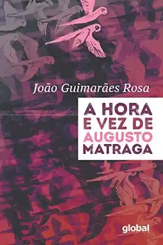 Livro Baixar: A Hora e Vez de Augusto Matraga