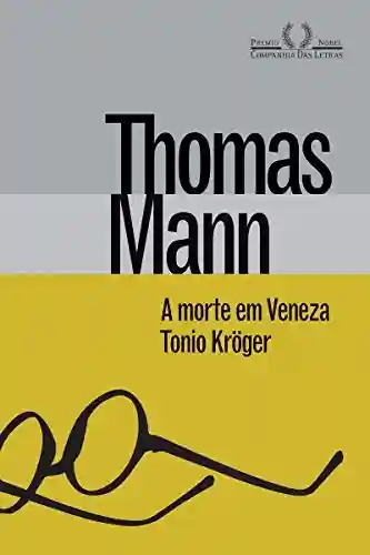 Livro Baixar: A morte em Veneza & Tonio Kröger