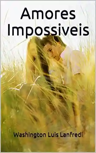 Livro Baixar: Amores Impossiveis