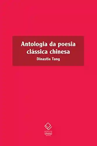 Livro Baixar: Antologia da poesia clássica chinesa