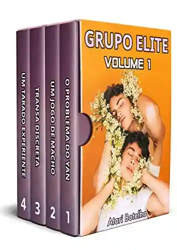 Box Grupo Elite – Volume 1: Meu Ídolo é Gay - Atari Botelho