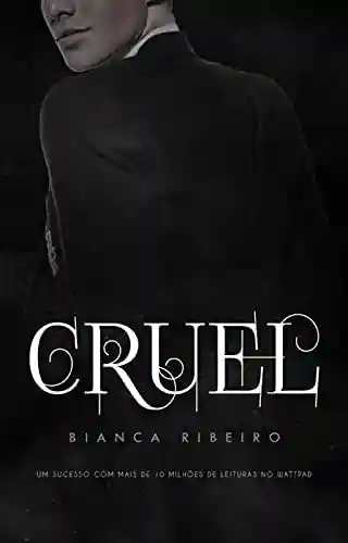Cruel - Bianca Ribeiro