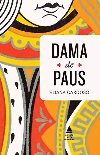 Dama de paus - Eliana Cardoso