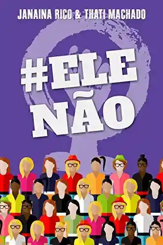 Livro Baixar: #ELENÃO