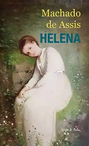 Livro Baixar: Helena – Edição de Bolso (Vozes de Bolso)