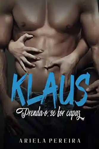 Livro Baixar: Klaus: prenda-o, se for capaz