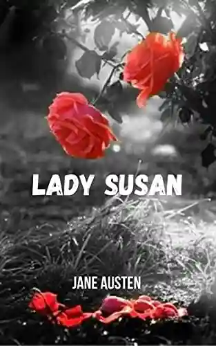 Livro Baixar: Lady susan: Um dos principais romances históricos de Jane Austen