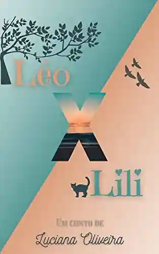 Livro Baixar: Léo x Lili