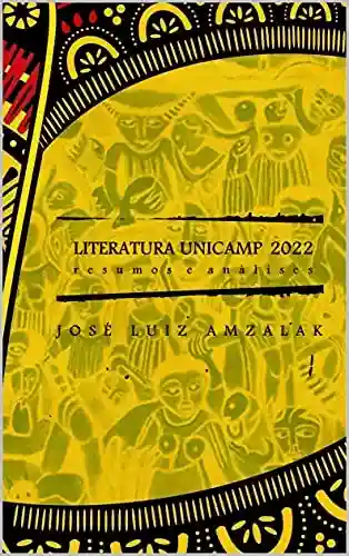 Livro Baixar: LITERATURA UNICAMP 2022: ANÁLISES E RESUMOS