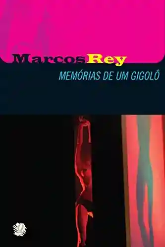 Livro Baixar: Memórias de um gigolô (Marcos Rey)