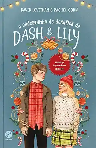 Livro Baixar: O caderninho de desafios de Dash & Lily