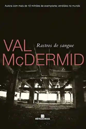 Rastros de sangue - Val McDermid