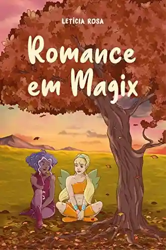 Livro Baixar: Romance em Magix