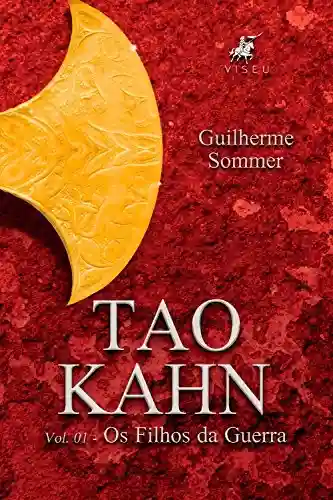 Livro Baixar: Tao Kahn: Os filhos da guerra