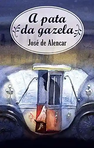 Livro: A PATA DA GAZELA