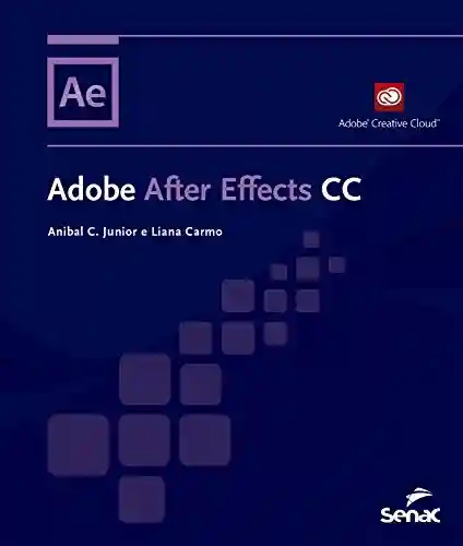 Livro: Adobe After Effects CC (Informática)