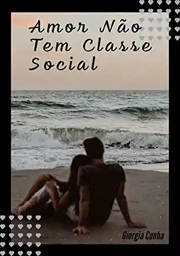 Livro: Amor não tem classe social
