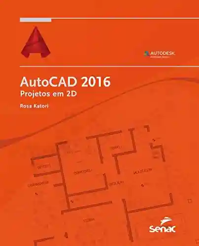 Livro: AutoCAD 2016: projetos em 2D (Informática)