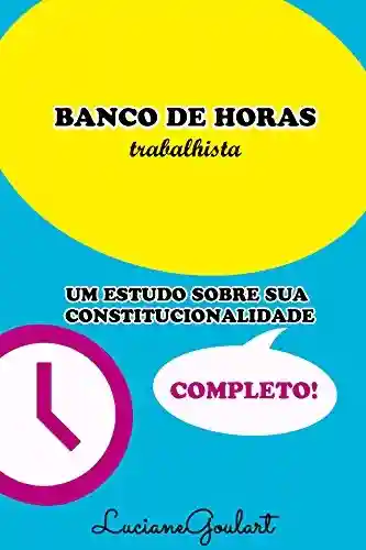Livro: BANCO DE HORAS TRABALHISTA