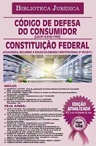 Livro: Biblioteca Jurídica: Código de Defesa do Consumidor e Constituição Federal