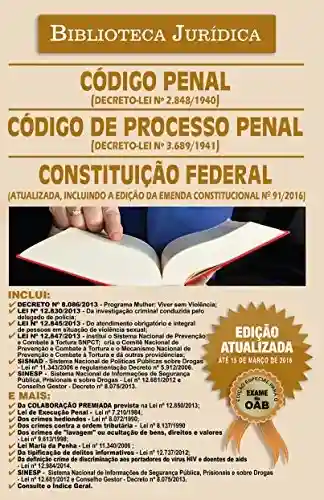 Livro: Biblioteca Jurídica Vl.03 Código Penal, Código de Processo Penal, Constituição Federal